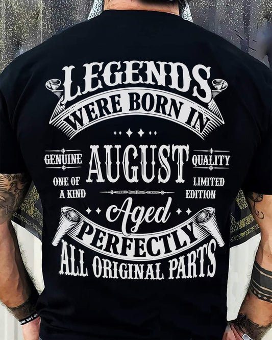 LEGENDS WERE BORN IN AUGUST - T-SHIRT FOR MAN - XUAN08 (SKU08-37-08)