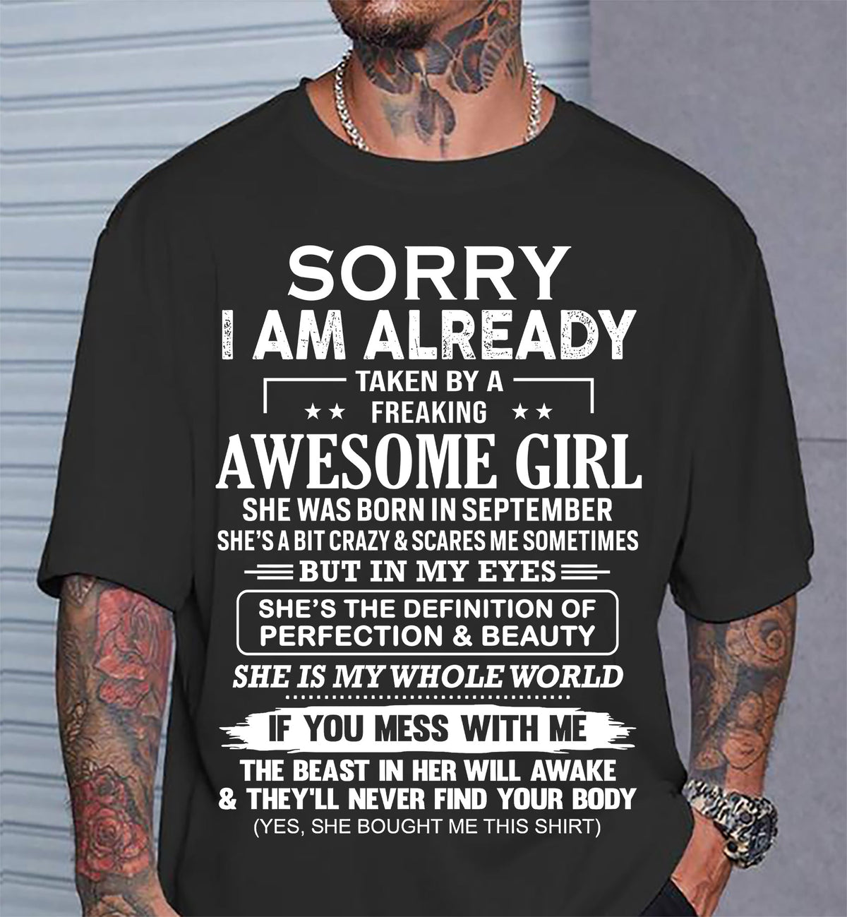 September – Sorry I Am Already Taken By A Freaking Awesome Girl – Gift For Boyfriend From Wife Or Girlfriend – xuan09 (SKU12-293-09)
