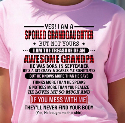 SEPTEMBER - YES! I'M A SPOILED GRANDDAUGHTER - GIFT FROM GRANDPA - tracy09 (SKU26T-01317-09)