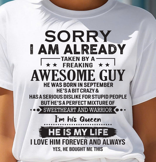 September - Sorry I Am Already Taken By A Freaking Awesome Guy - Gift For Your Girlfriend, Wife From Husband - XUAN09 (SKU10-98-09)