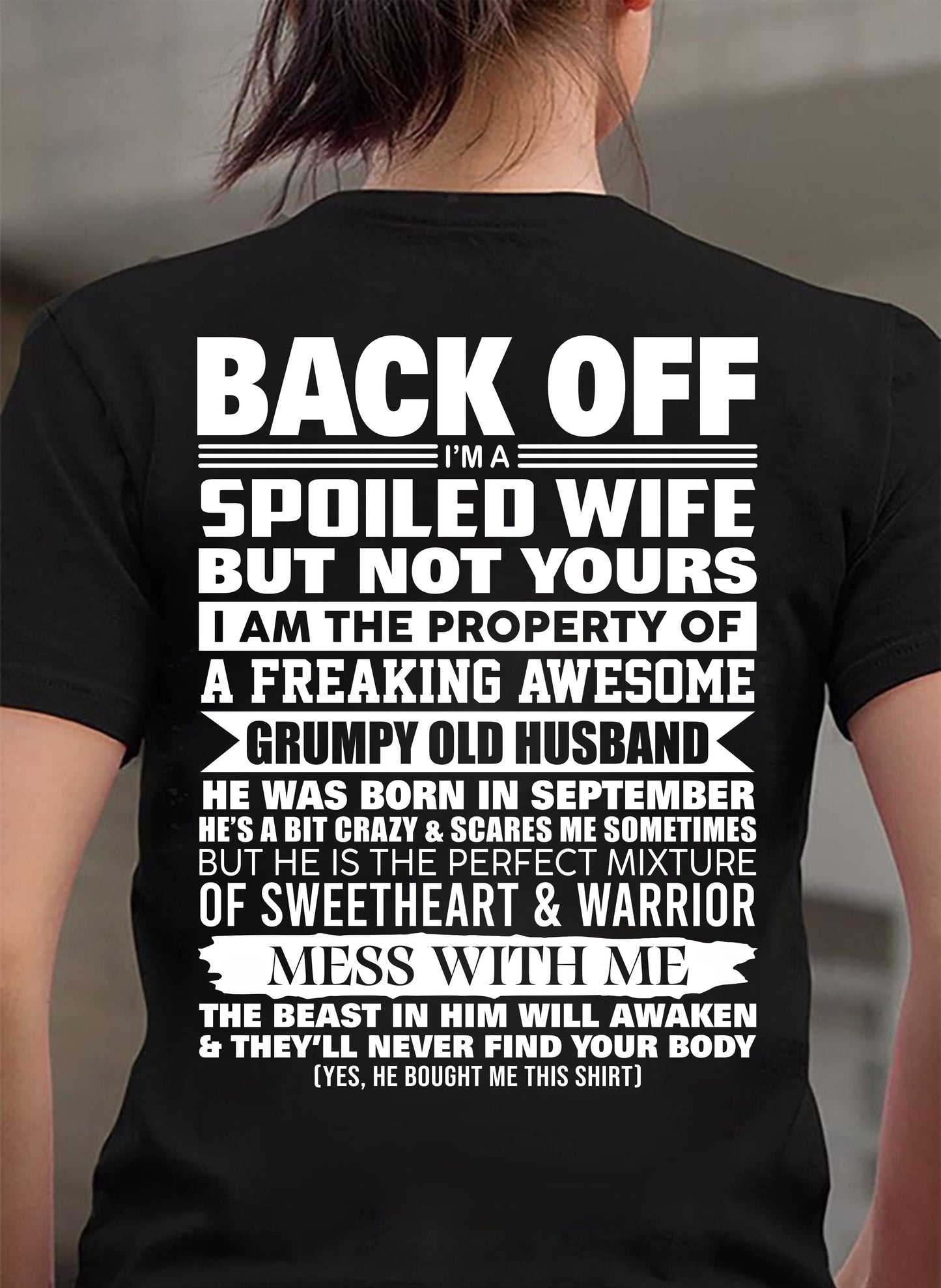 SEPTEMBER - BACK OFF! I'M A SPOILED WIFE - GIFT FROM HUSBAND - tracy09 (SKU2604-322-09)