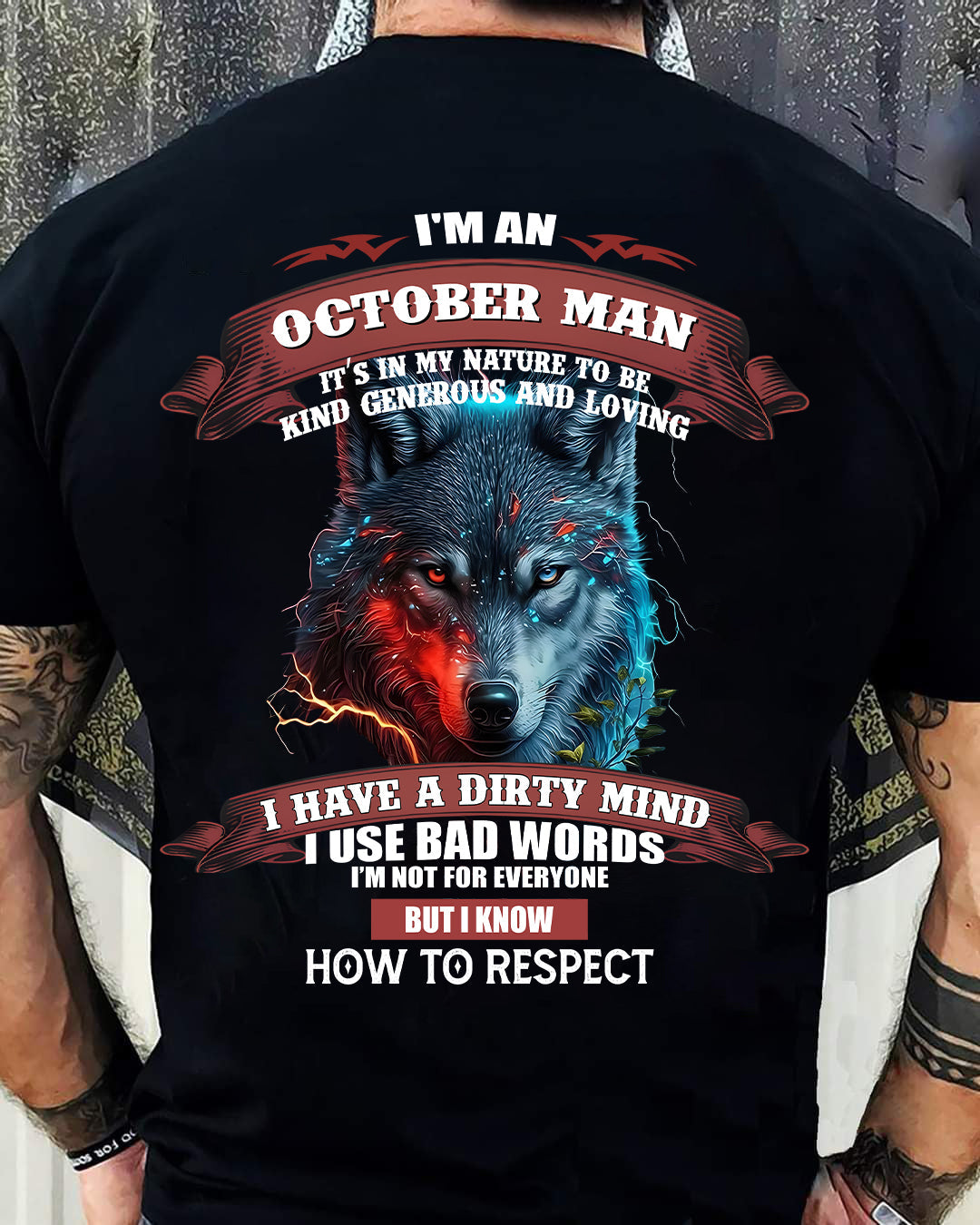 OCTOBER - KNOW HOW TO RESPECT - BIRTHDAY T-SHIRT FOR MEN - tracy10 (SKU12-162-10)