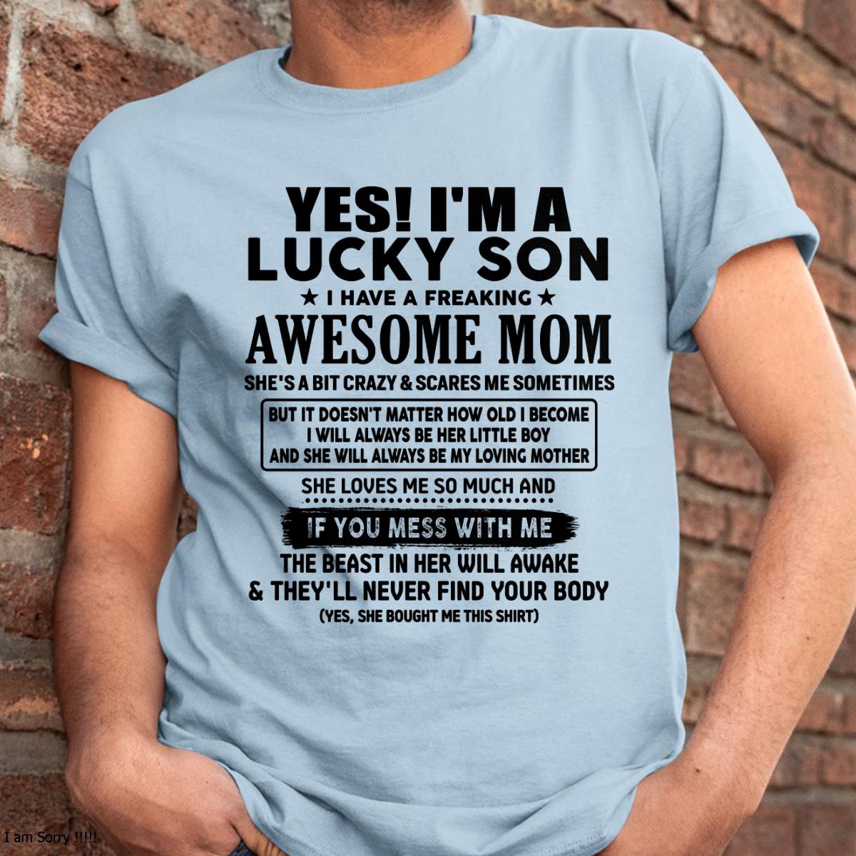 I am Lucky Son - Gift For Son From Mom - tracy00 - (SKU-T1206LMS-00)