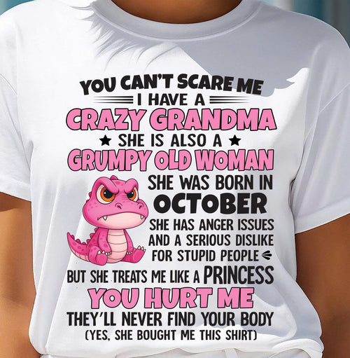You Can’t Scare Me - Gift For Grandson And Granddaughter From Grandma - XUAN10 (SKU09-130-10)