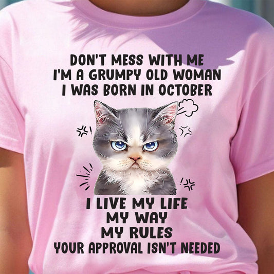 Don’t Mess With Me - T Shirt For Woman - XUAN10 (SKU09-65-10)