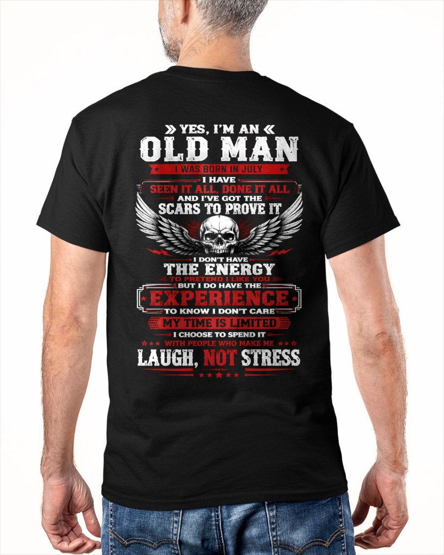 JULY - I'M AN OLD MAN - Birthday T-Shirt For MAN - TRACY07 (SKU2609-22-07)