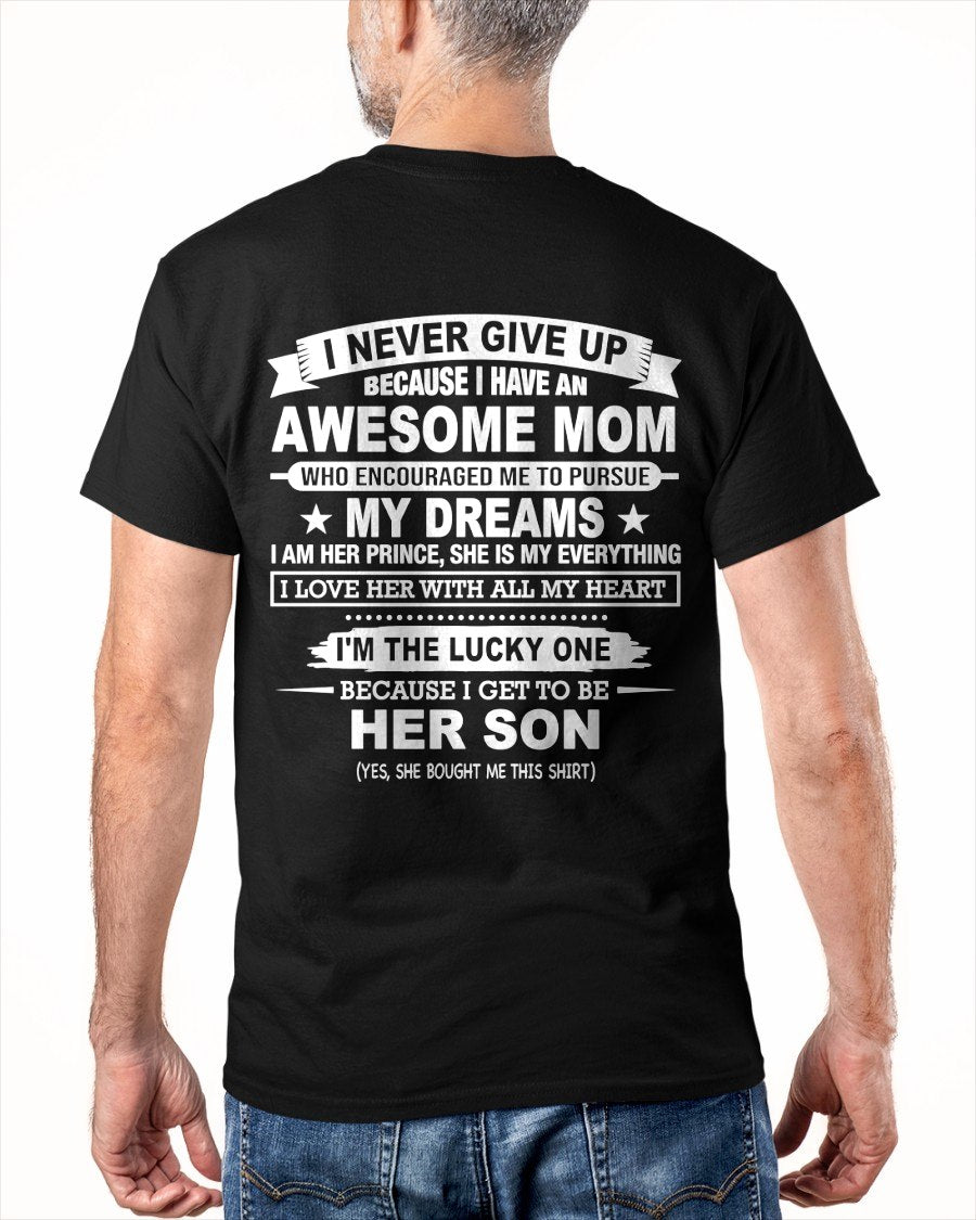 "I NEVER GIVE UP" T-shirt From MOM - TRACY00 (SKU2606-300-00)