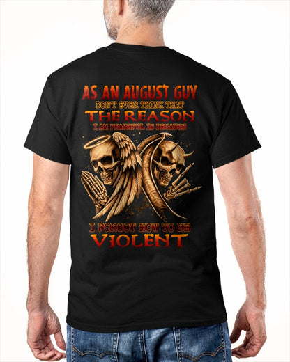 AUGUST - I AM PEACEFUL T-Shirt For MAN - TRACY08 (SKU2606-226-08)