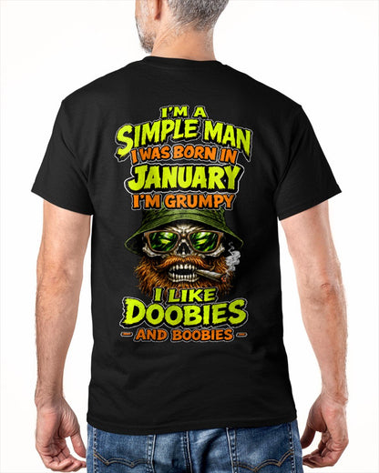 JANUARY - I'M A SIMPLE MAN - Birthday T-Shirt For MAN - TRACY01 (SKU2608-393-01)