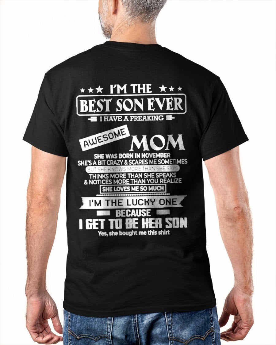 NOVEMBER - I'm a best son ever T-shirt From MOM - TRACY11 (SKU2605-232-11)