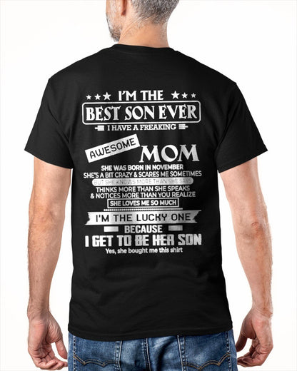 NOVEMBER - I'm a best son ever T-shirt From MOM - TRACY11 (SKU2605-232-11)