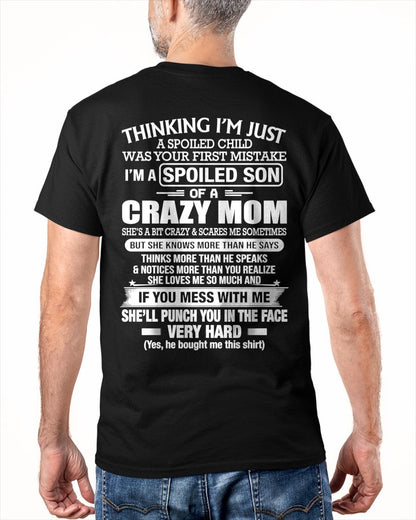 Thinking I'm Just A Spoiled Child T-shirt From MOM - TRACY00 (SKU2605-230-00)