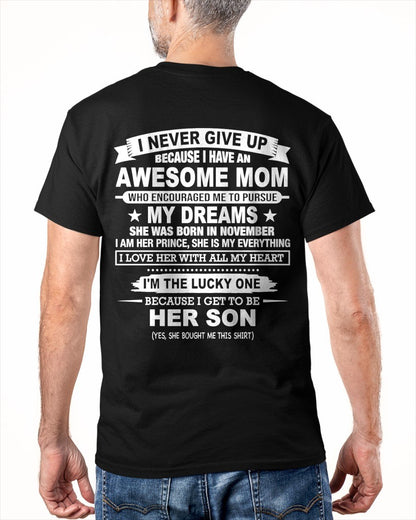 NOVEMBER - "I NEVER GIVE UP" T-shirt From MOM - TRACY11 (SKU2606-300-11)