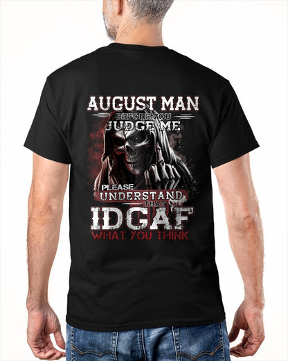 AUGUST - BEFORE YOU JUDGE ME T-shirt For MAN - TRACY08 (SKU2605-275-08)