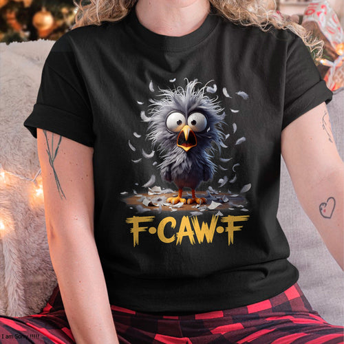 F-Caw-F Messy Bird Shocked Face Feather Chaos Cartoon Humor T-Shirt For WOMAN - TRACY00 (SKU-TRAN-1605054)