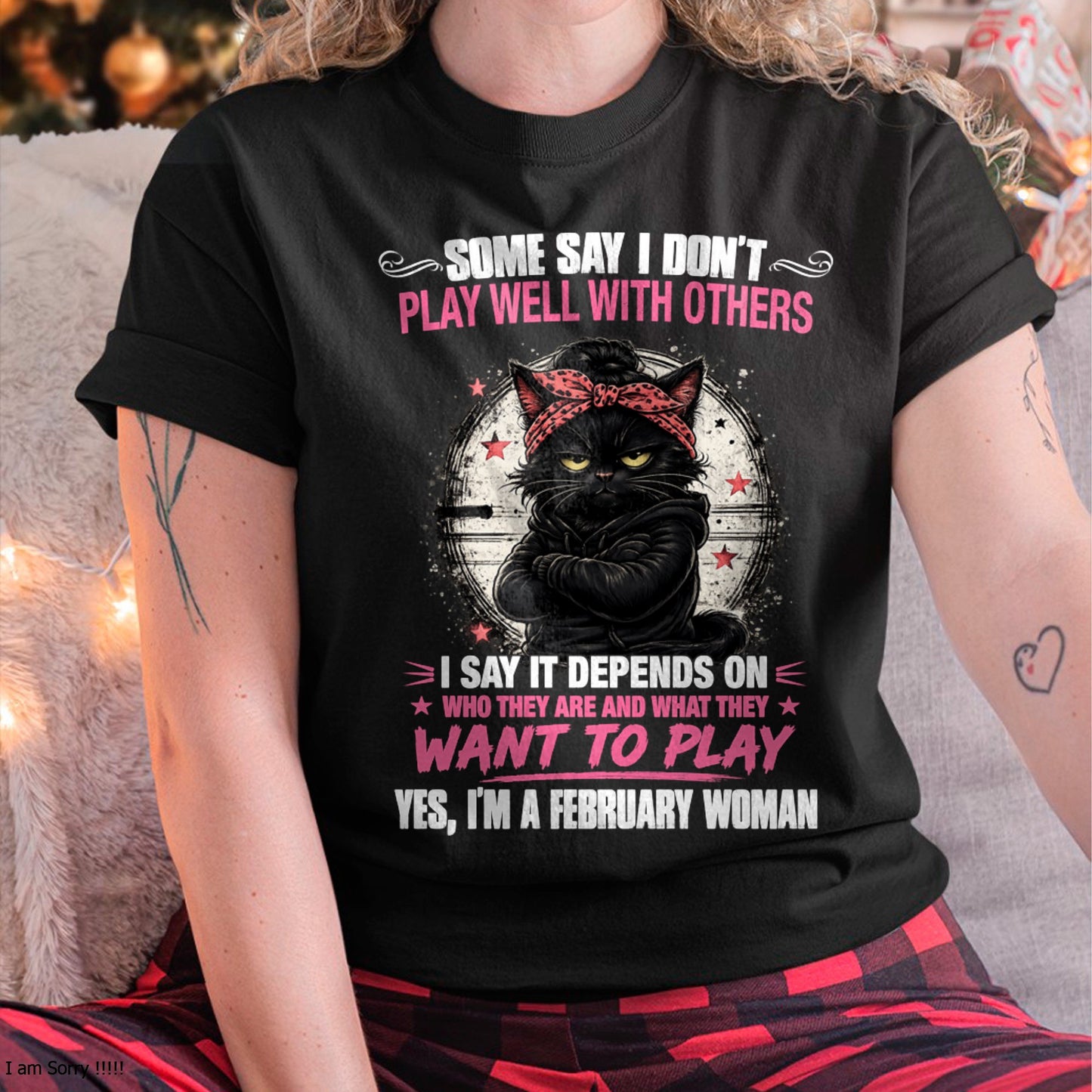 FEBRUARY - DEPENDS ON WANTS TO PLAY T-Shirt For WOMAN - TRACY02 (SKU2606-114-02)