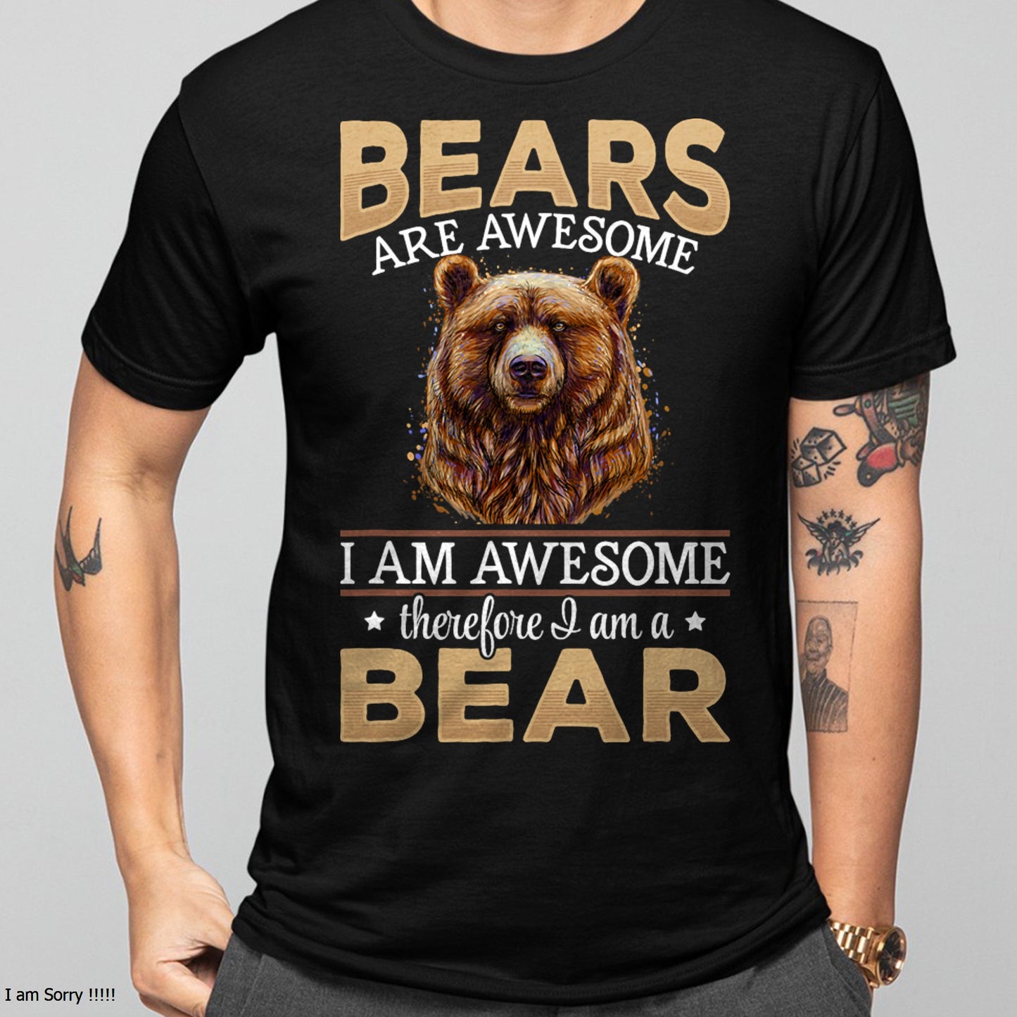 Brown Bear Grizzly Animals - Bears are Awesome T-Shirt For MAN - TRACY00 (SKU-TRAN-160502)