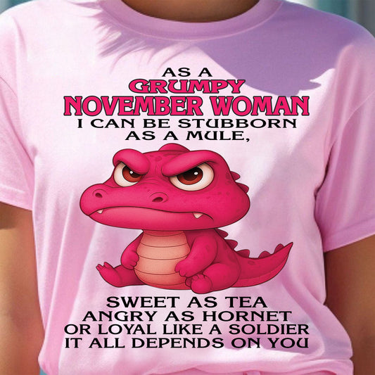 As A Grumpy January Woman - T Shirt For Woman - XUAN11 (SKU09-31-11)