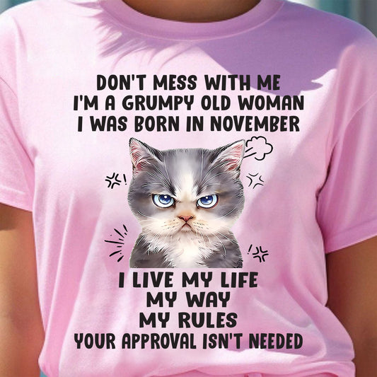 Don’t Mess With Me - T Shirt For Woman - XUAN11 (SKU09-65-11)