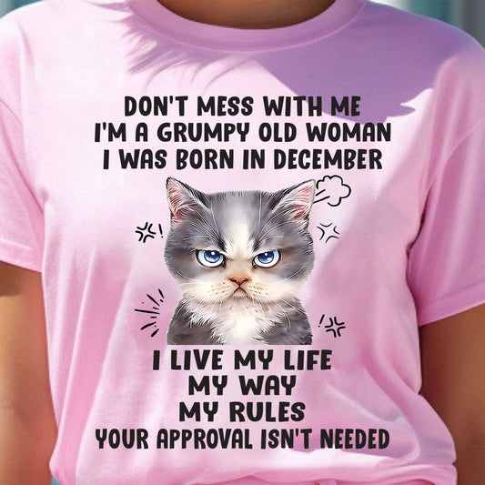Don’t Mess With Me - T Shirt For Woman - XUAN12 (SKU09-65-12)