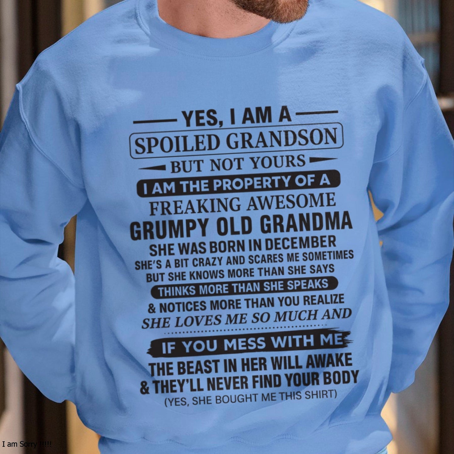 Yes I’m A Stubborn Grandson T-Shirt – Birthday Gift From December Grandma / Woman - tracy12 (SKU10-171-12)
