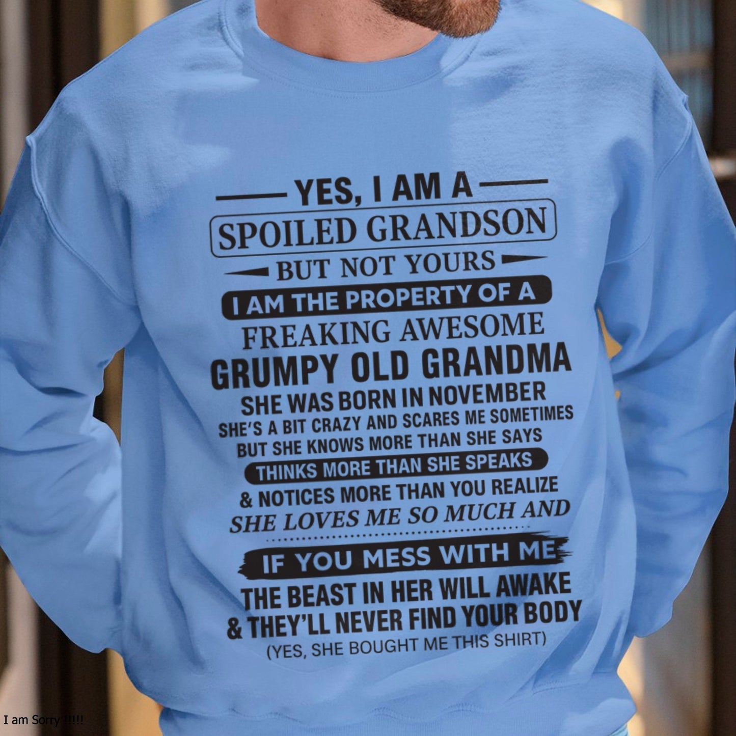 Yes I’m A Stubborn Grandson T-Shirt – Birthday Gift From November Grandma / Woman - tracy11 (SKU10-171-11)