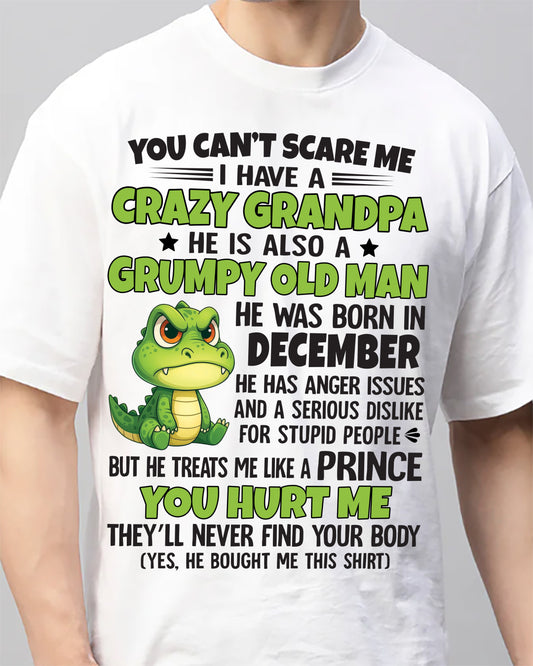 YOU CAN’T SCARE ME - GIFT FOR GRANDSON AND GRANDDAUGHTER FROM GRANDPA - XUAN12 (SKU09-121-12)