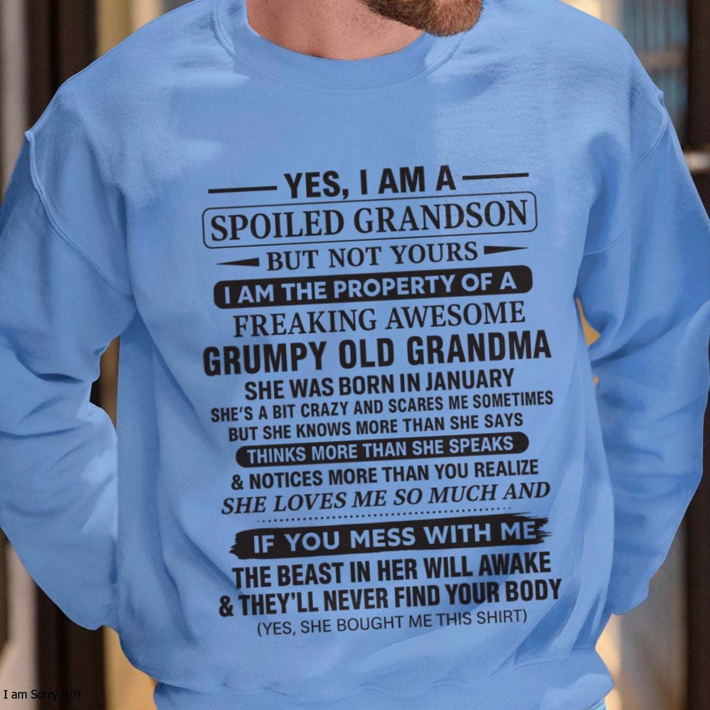 Yes I’m A Stubborn Grandson T-Shirt – Birthday Gift From February Grandma / Woman - tracy02 (SKU10-171-02)