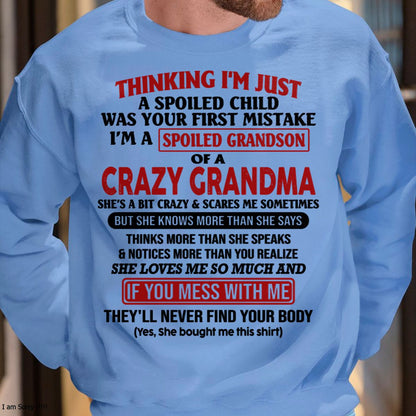 I'M A SPOILED GRANDSON OF A CRAZY GRANDMA - From Grandma - tracy00 (SKU-GMS1-NTT00)