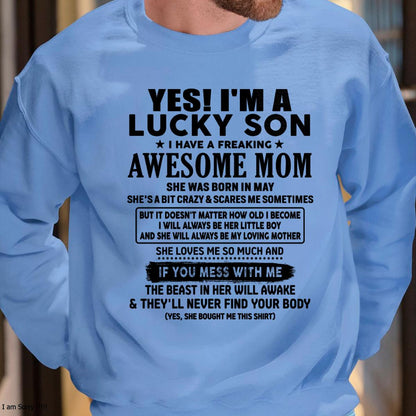 May - I am Lucky Son - Gift For Son From Mom - XUAN05 - (SKU-T1206LMS-05)