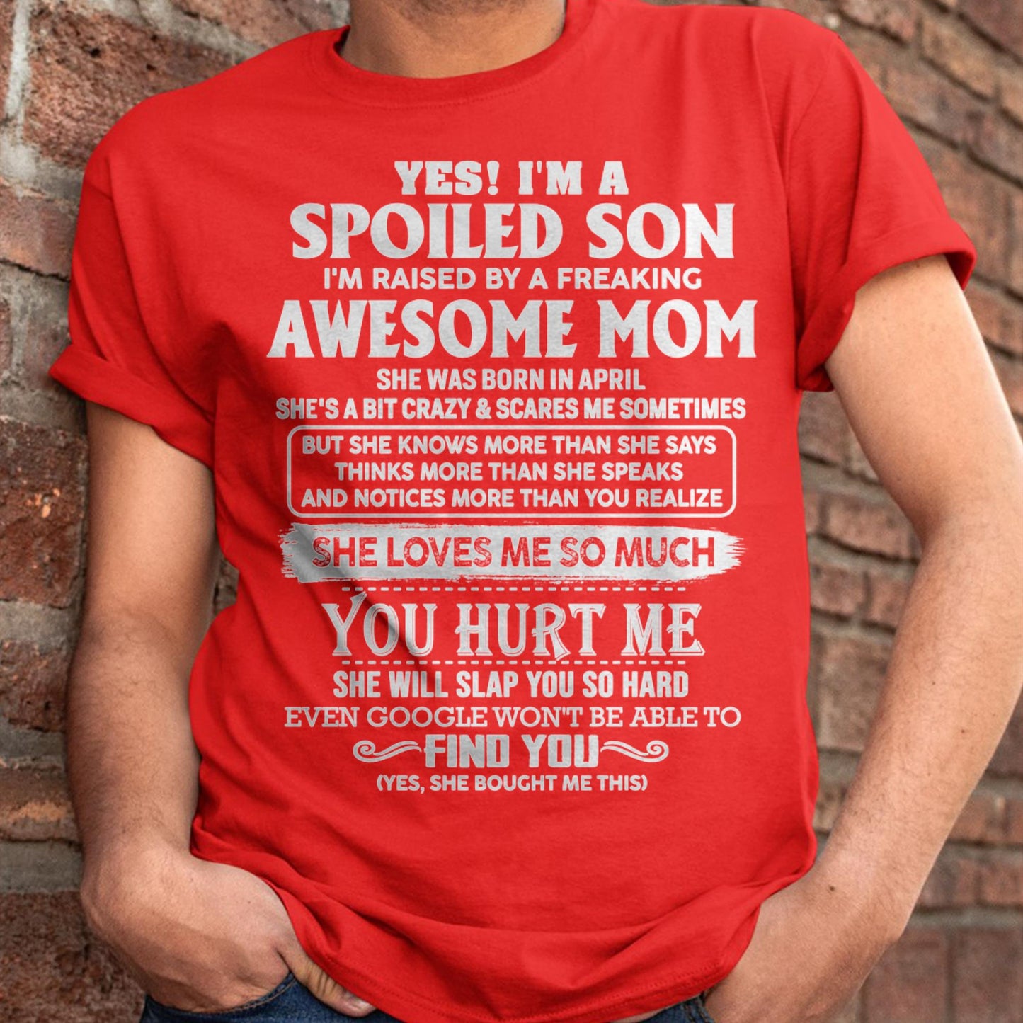 April - Awesome Mom - Perfect Gift For Spoiled Son From Mom - XUAN04 (SKU05-47-04)