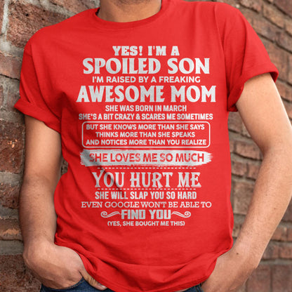 March - Awesome Mom - Perfect Gift For Spoiled Son From Mom - XUAN03 (SKU05-47-03)