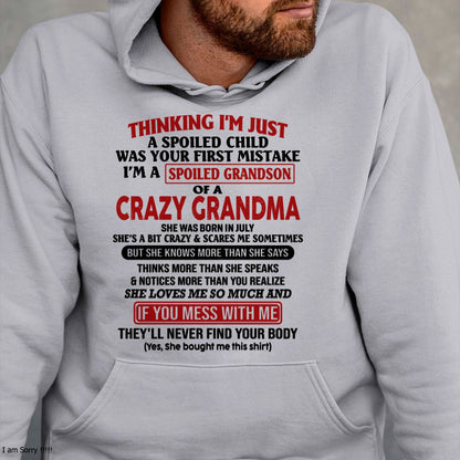 JULY - I'M A SPOILED GRANDSON OF A CRAZY GRANDMA - From Grandma - tracy07 (SKU-GMS1-NTT07)