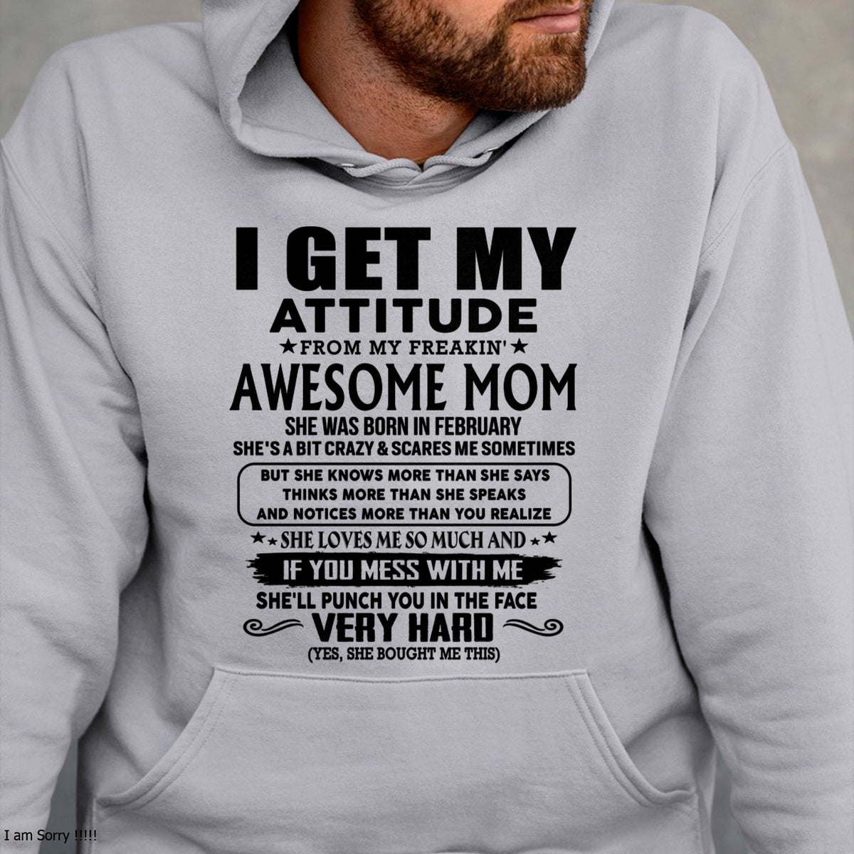 Thanks Mom - I GET MY ATTITUDE FROM MY FREAKIN' AWESOME MOM - Gift for Son and Daughter From Mom - XUAN02 (SKU-TMD-CU-02)