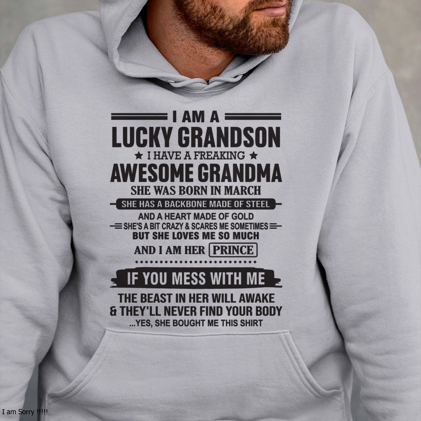 I Am A Lucky Grandson T-Shirt – Birthday Gift From March Grandma / Woman - tracy03 (SKU11-29-03)