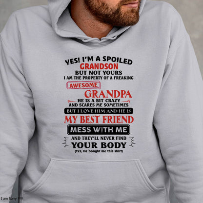 "YES I'M A SPOILED GRANDSON - I HAVE A FREAKING AWESOME GRANDPA" - GIFT FROM GRANDPA – tracy00 (SKU2608-575-00)