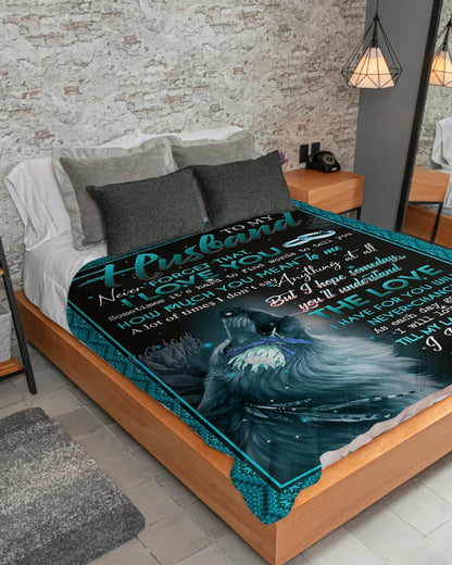 Special Blanket Gift For Your Husband  - From Wife