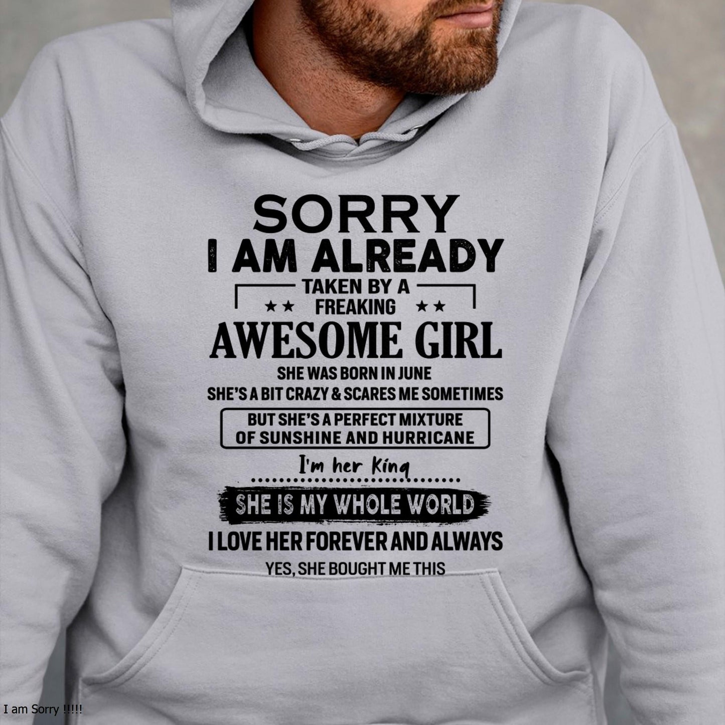 June - Sorry I Am Already Taken By A Freaking Awesome Girl - Gift For Husband From Wife - tracy06 (SKU-TSRGIRL-06)