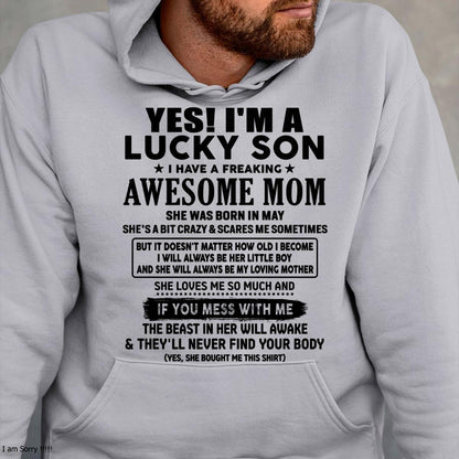 May - I am Lucky Son - Gift For Son From Mom - XUAN05 - (SKU-T1206LMS-05)