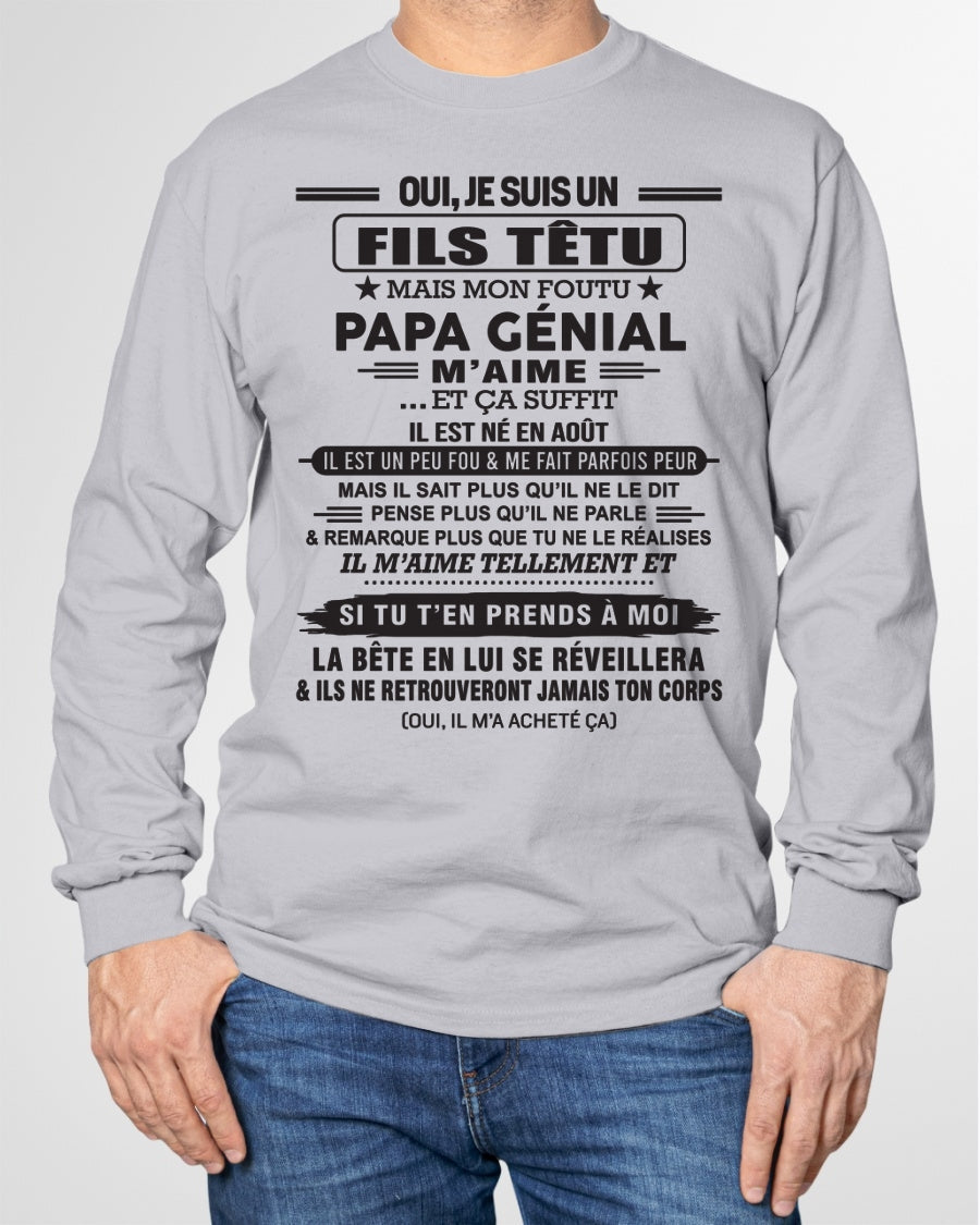 AOÛT - Oui, je suis un garçon têtu – T-shirt | Cadeau d’anniversaire de papa pour son fils - XUAN08 / fr08 (SKU12-260-08)