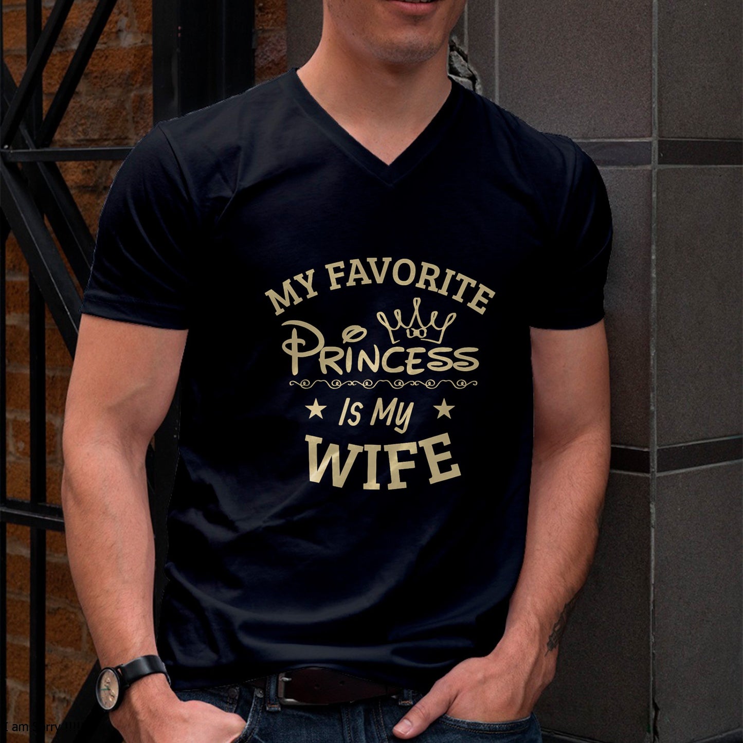 Favorite Princess is My Wife Funny T-Shirt From WIFE - TRACY00 (SKU-TRAN-130508)