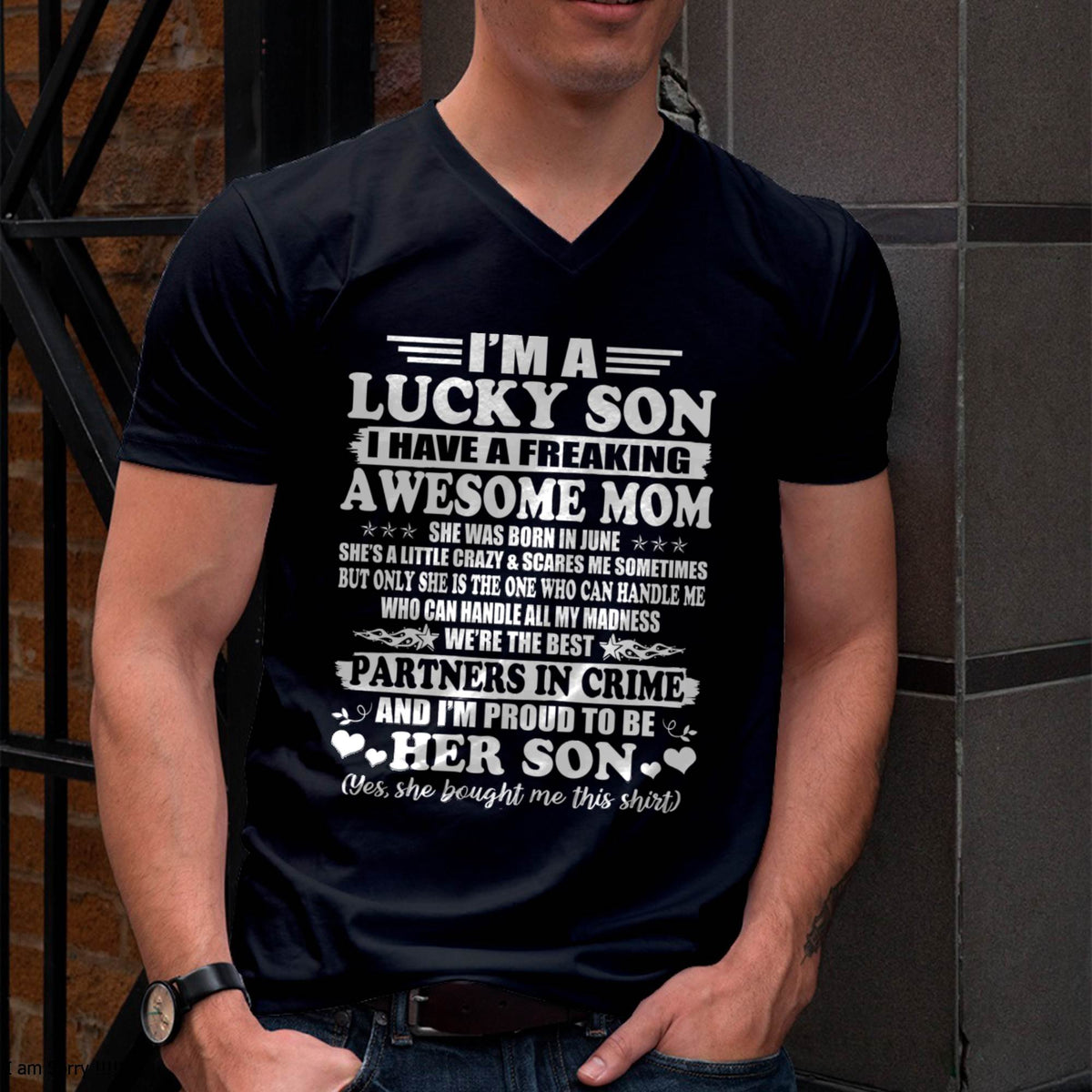 June – I’m A Lucky Son I Have A Freaking Awesome Mom – Gift For Son From Mom – xuan06 (SKU12-204-06)
