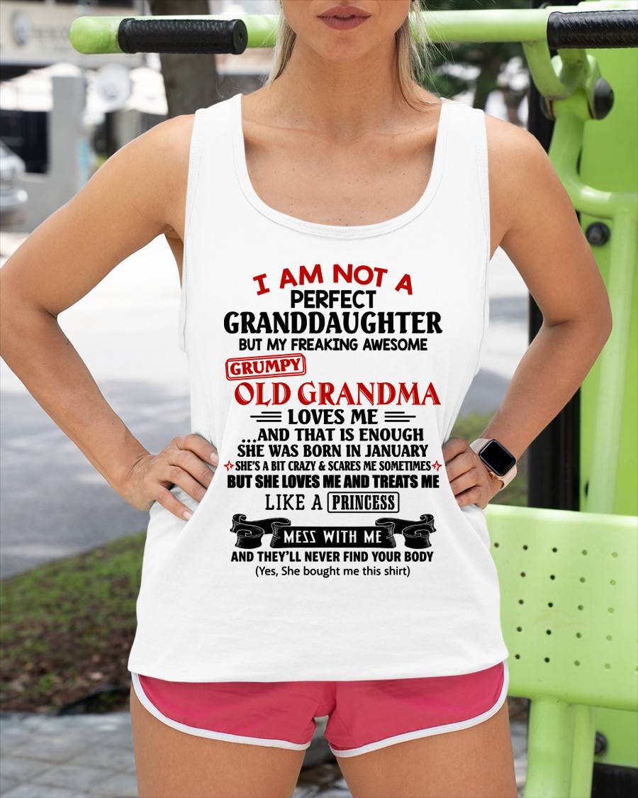 JANUARY - I AM NOT A PERFECT GRANDDAUGHTER  - GIFT FROM GRANDMA -tracy01 - (SKU2606-381-01)