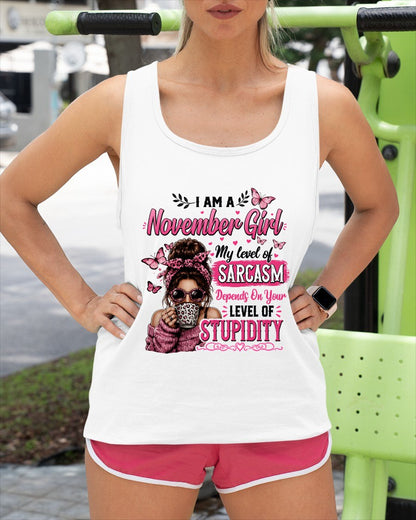 NOVEMBER - SARCASM DEPENDS ON STUPID T-Shirt For WOMAN - TRACY11 (SKU2606-117-11)