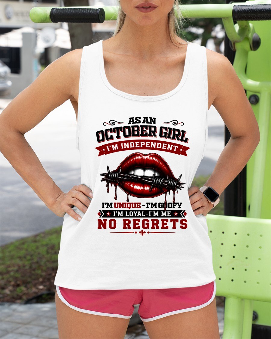 OCTOBER - I'M UNIQUE GOOFY LOYAL For WOMAN T-Shirt - TRACY10 (SKU2608-478-10)