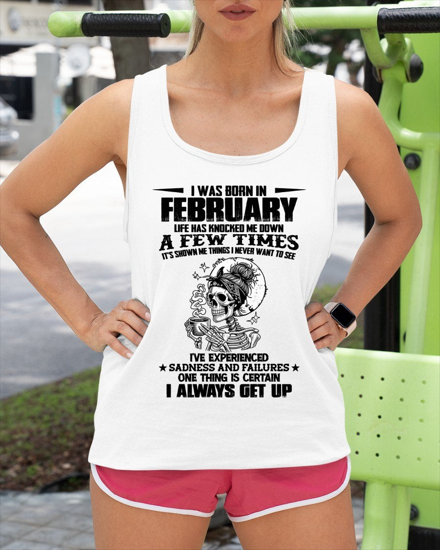 FEBRUARY - LIFE HAS KNOCKED ME DOWN A FEW TIMES For WOMAN - TRACY02 (SKU2606-338-02)