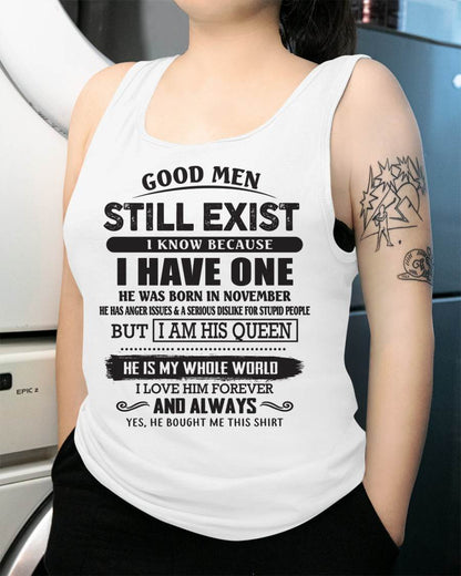 November - Good Men Still Exist - Perfect Gift For Girlfriend, Wife From Husband - tracy11 (SKU07-166-11)