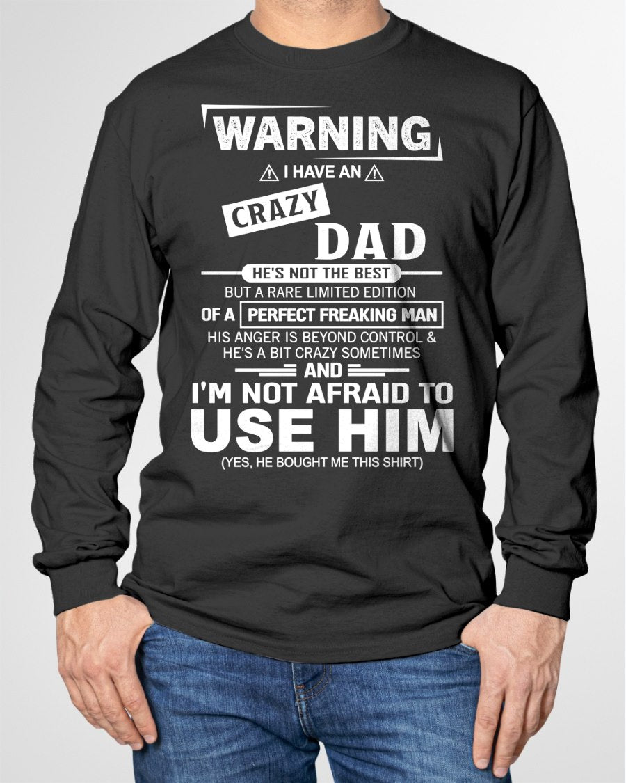 PERFECT FREAKING MAN for Son/Daughter T-Shirt From DAD - TRACY00 (SKU2606-71-00)