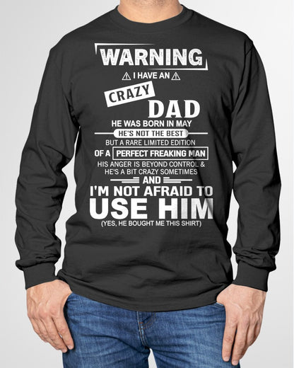MAY - PERFECT FREAKING MAN for Son/Daughter T-Shirt From DAD - TRACY05 (SKU2606-71-05)