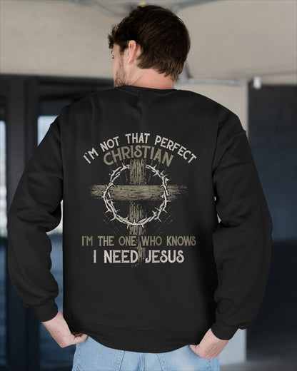 I'm Not That Perfect Christian 'm The One That Knows T-Shirt For MAN - TRACY00 (SKU-TRAN-180504)